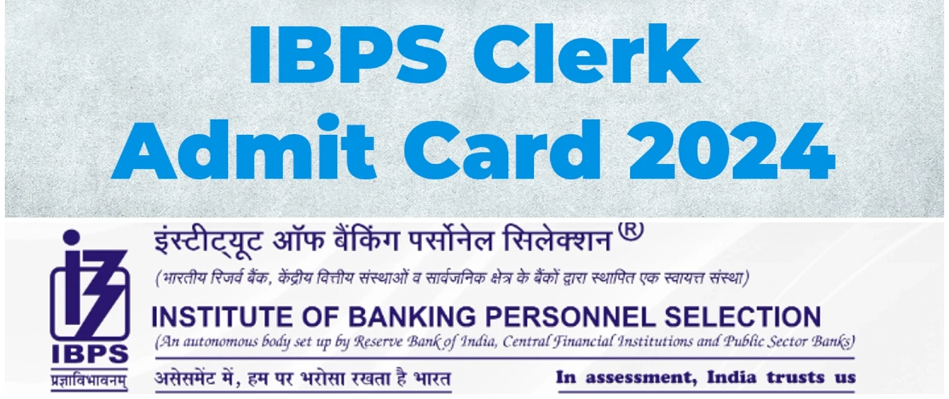 IBPS Clerk Admit Card